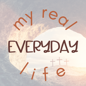 My Real Everyday Life